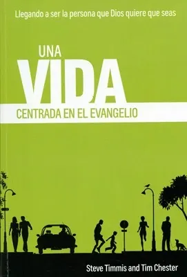 Una vida centrada en el Evangelio