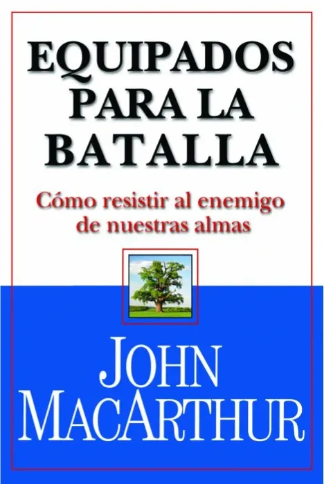 Equipados para la batalla